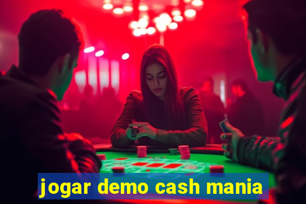 jogar demo cash mania