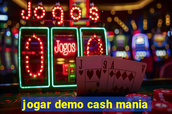 jogar demo cash mania