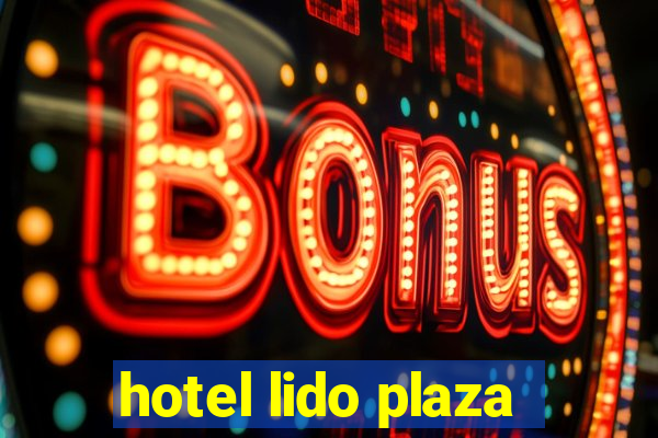 hotel lido plaza