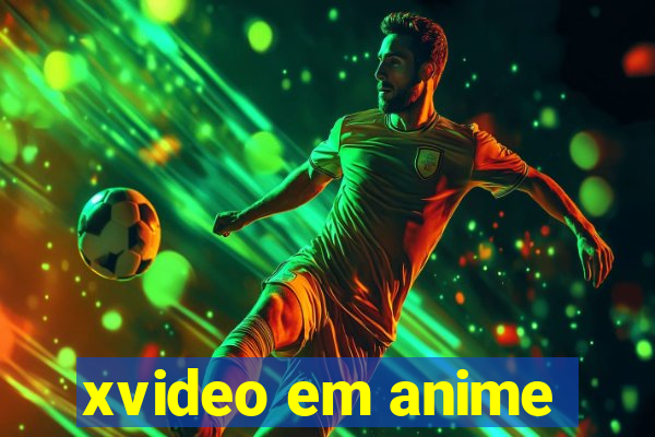 xvideo em anime