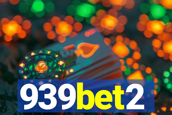 939bet2