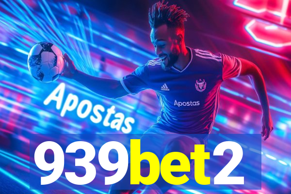 939bet2