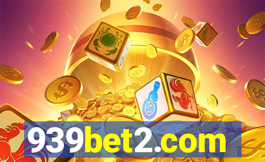 939bet2.com