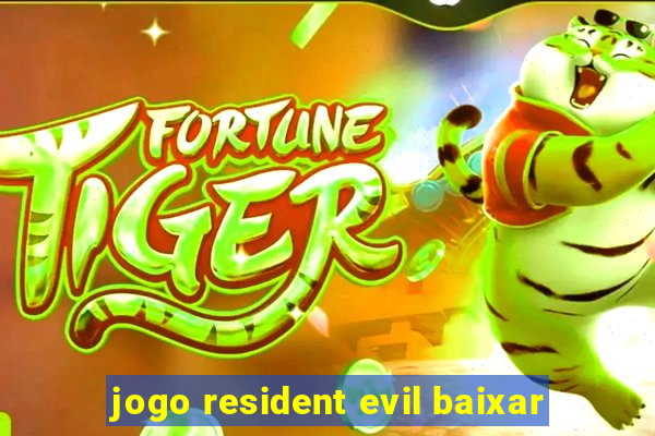 jogo resident evil baixar