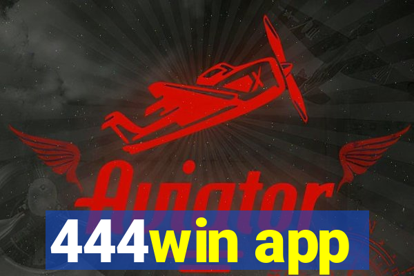 444win app