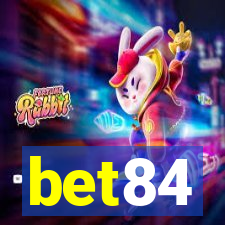 bet84