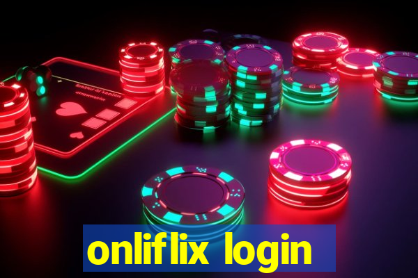 onliflix login