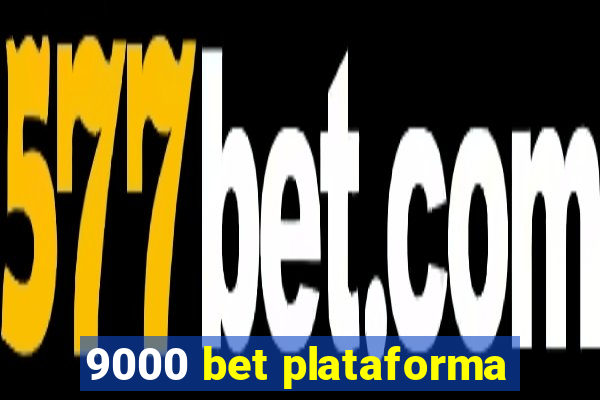 9000 bet plataforma