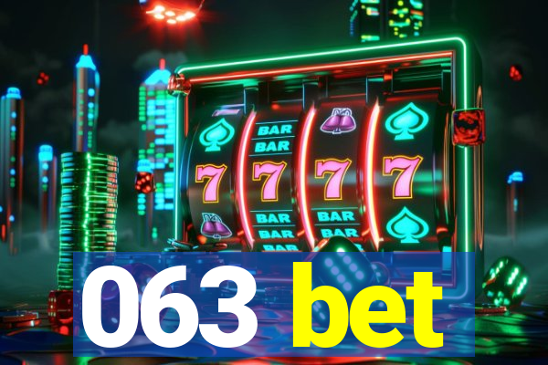 063 bet