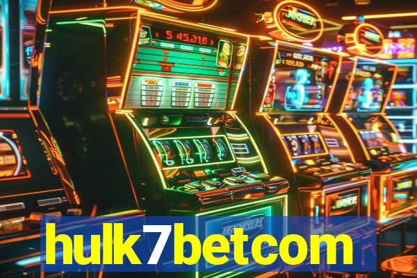 hulk7betcom