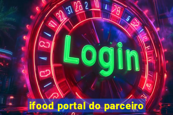 ifood portal do parceiro