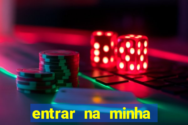 entrar na minha conta sportingbet