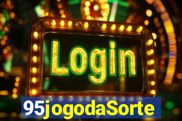 95jogodaSorte