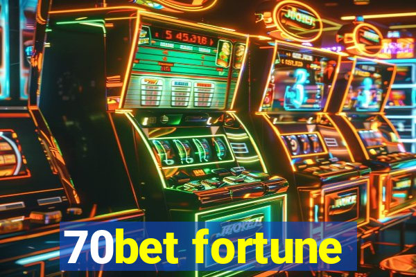 70bet fortune