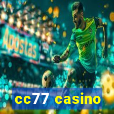 cc77 casino