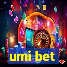 umi bet