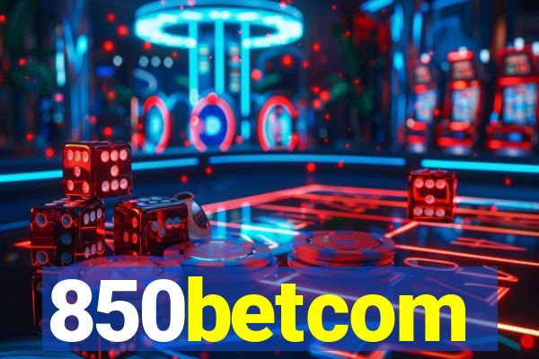 850betcom