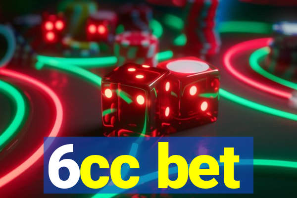 6cc bet