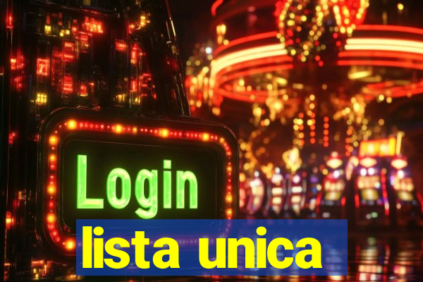 lista unica