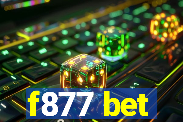 f877 bet