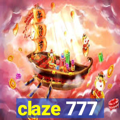 claze 777