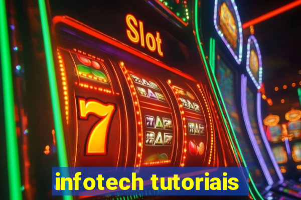 infotech tutoriais