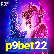 p9bet22