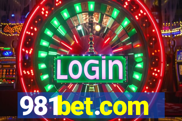 981bet.com