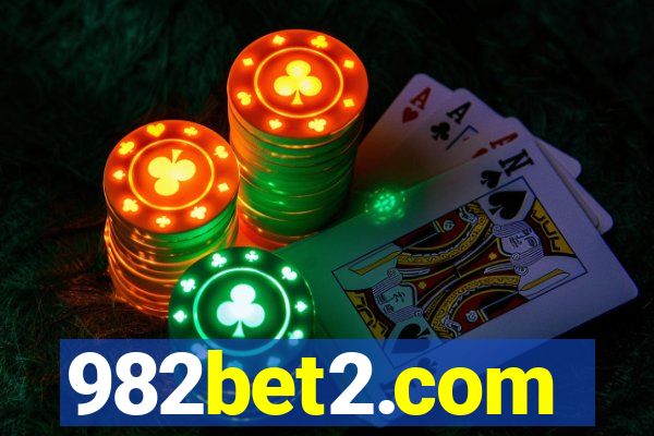 982bet2.com