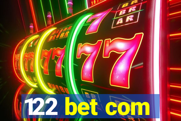 122 bet com