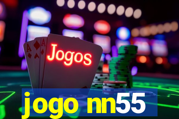 jogo nn55