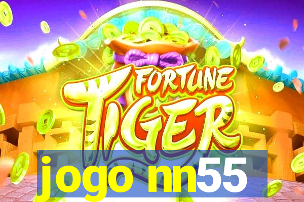 jogo nn55