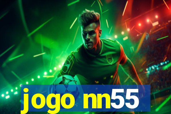 jogo nn55