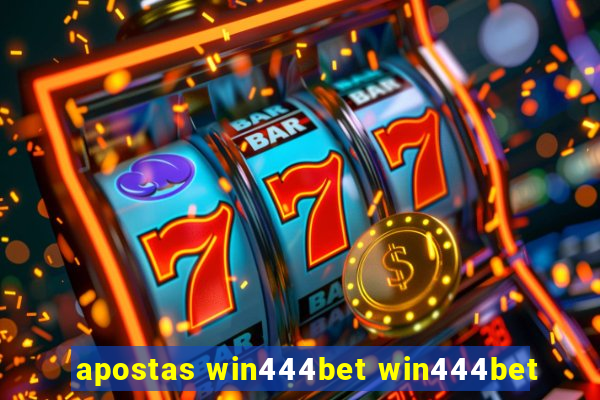 apostas win444bet win444bet