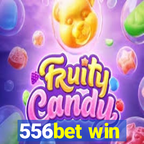 556bet win