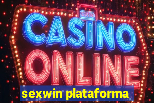 sexwin plataforma