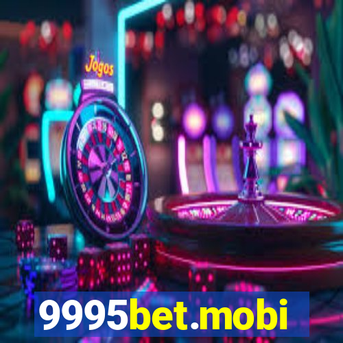 9995bet.mobi