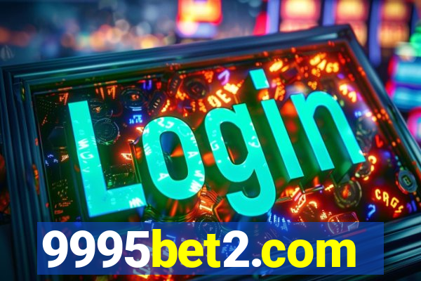 9995bet2.com