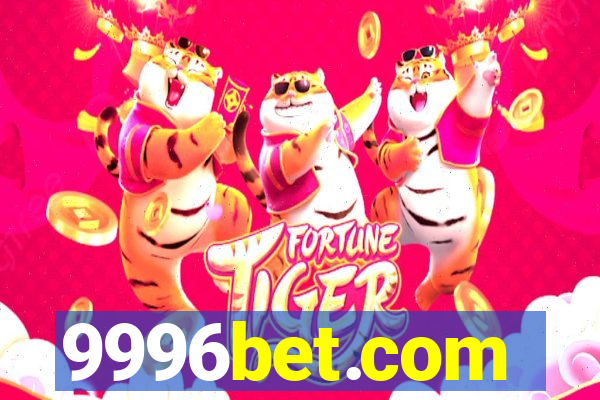 9996bet.com