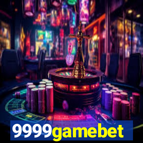 9999gamebet