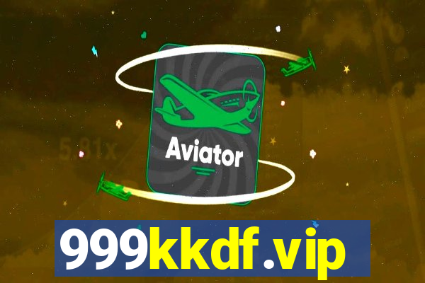 999kkdf.vip