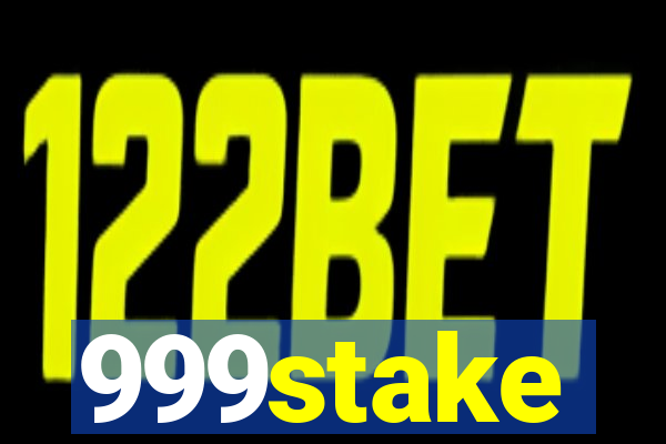 999stake