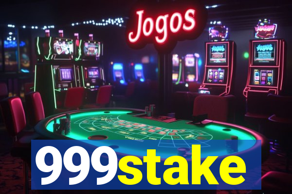 999stake