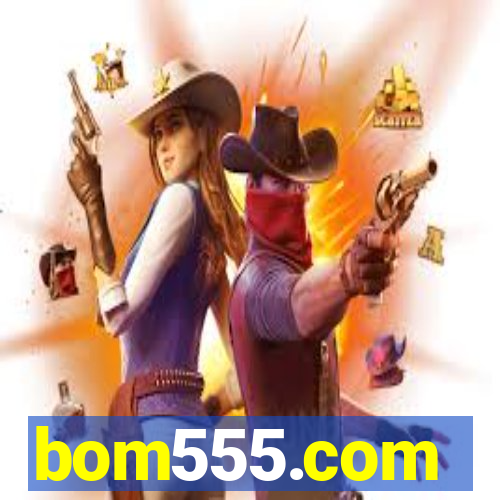 bom555.com