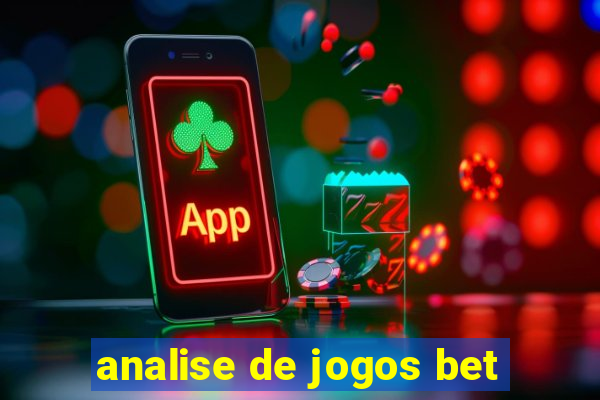 analise de jogos bet