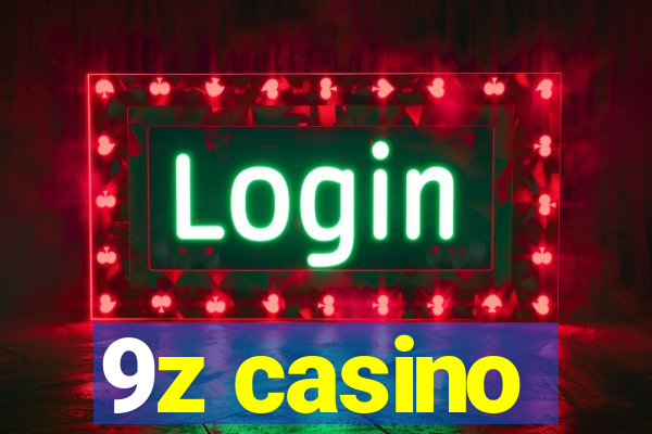 9z casino