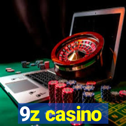 9z casino