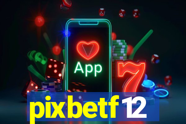 pixbetf12