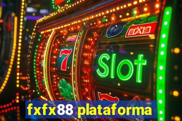 fxfx88 plataforma