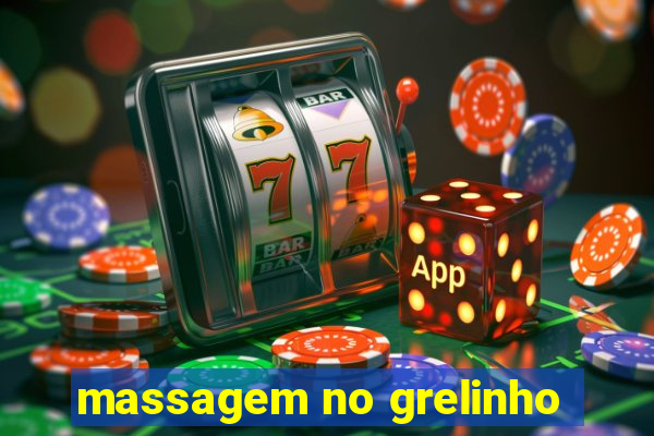 massagem no grelinho